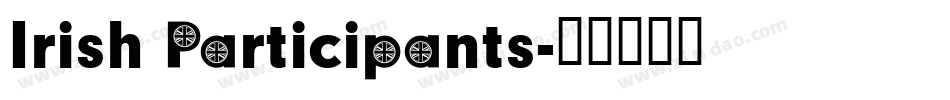 Irish Participants字体转换